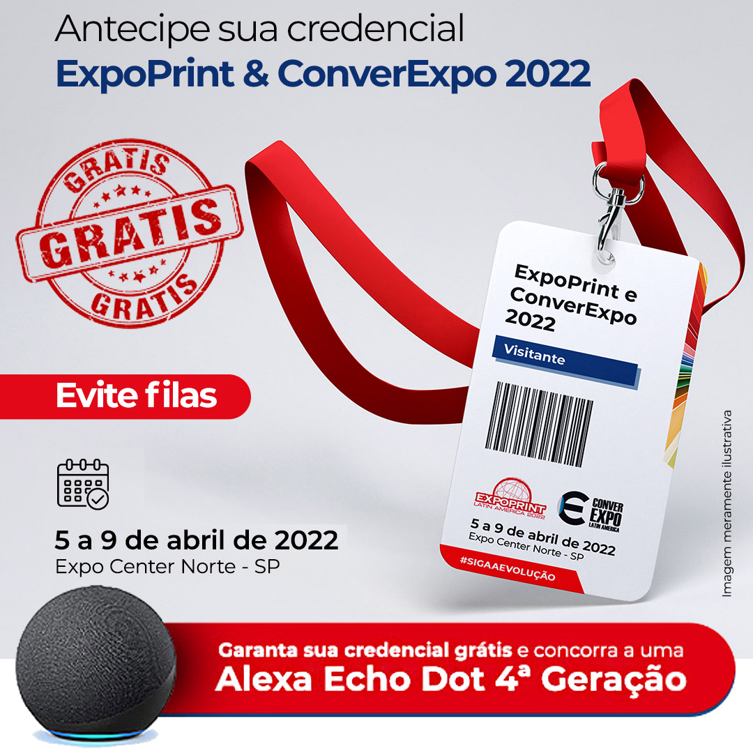 Garanta sua credencial GRÁTIS para ExpoPrint & ConverExpo 2022 Garanta sua credencial GRÁTIS para ExpoPrint & ConverExpo 2022