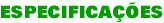 Especificações